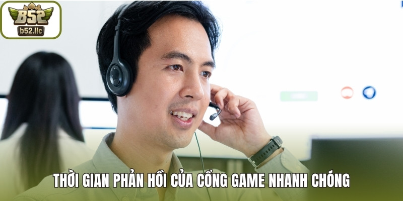 Thời gian phản hồi của cổng game nhanh chóng